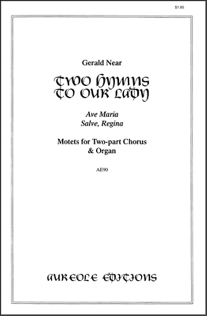 Two Hymns to Our Lady